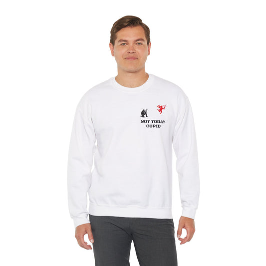 Not Today Cupid Unisex Crewneck Sweatshirt